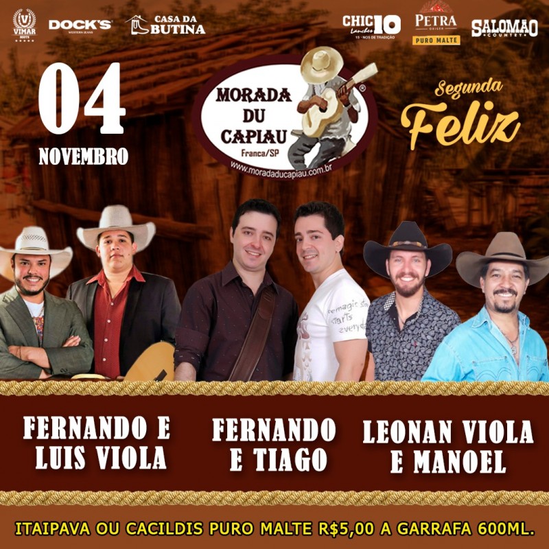 Hoje, estaremos fazendo show na Morada Du Capiau em Franca!